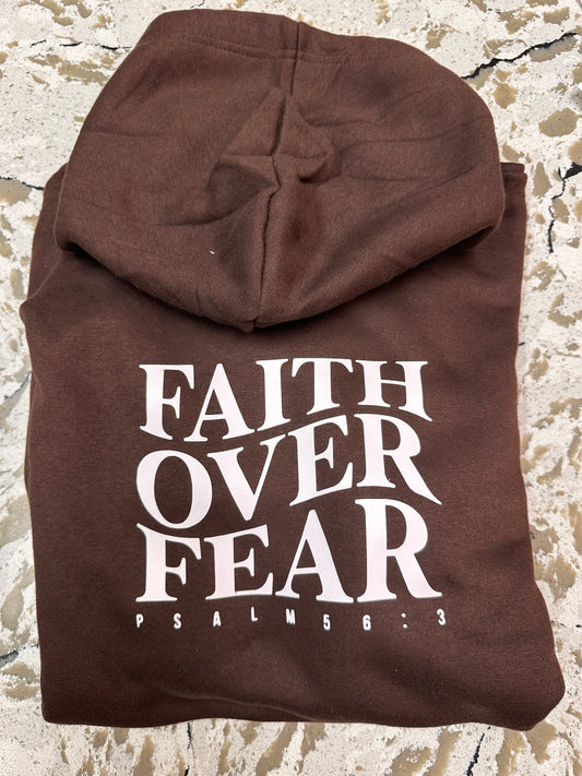 Faith Over Fear (Hoodie)